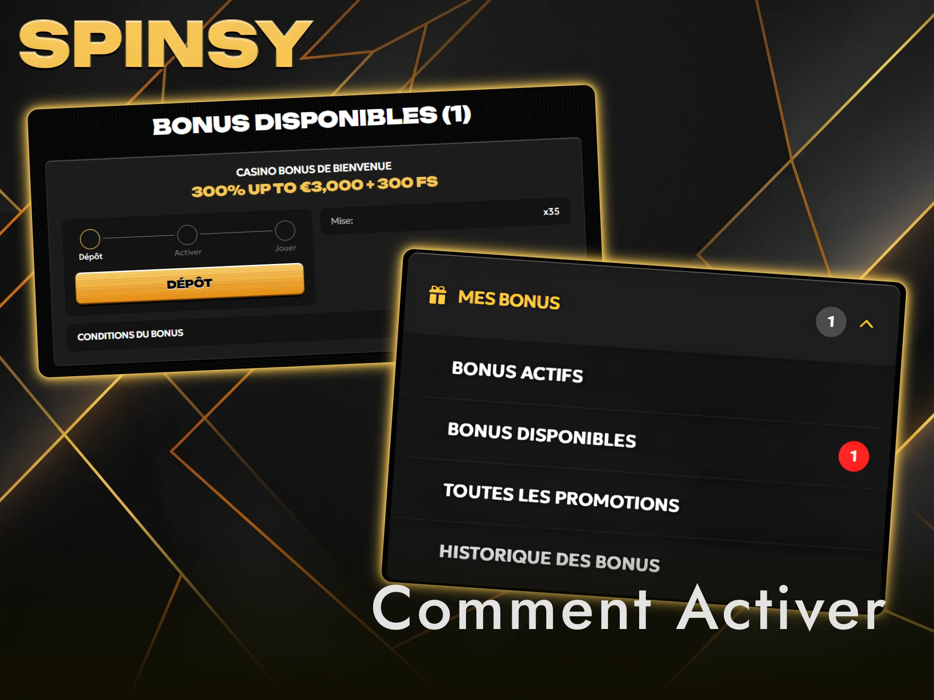 Suivez les étapes et activez votre bonus Spinsy sur la plateforme officielle.