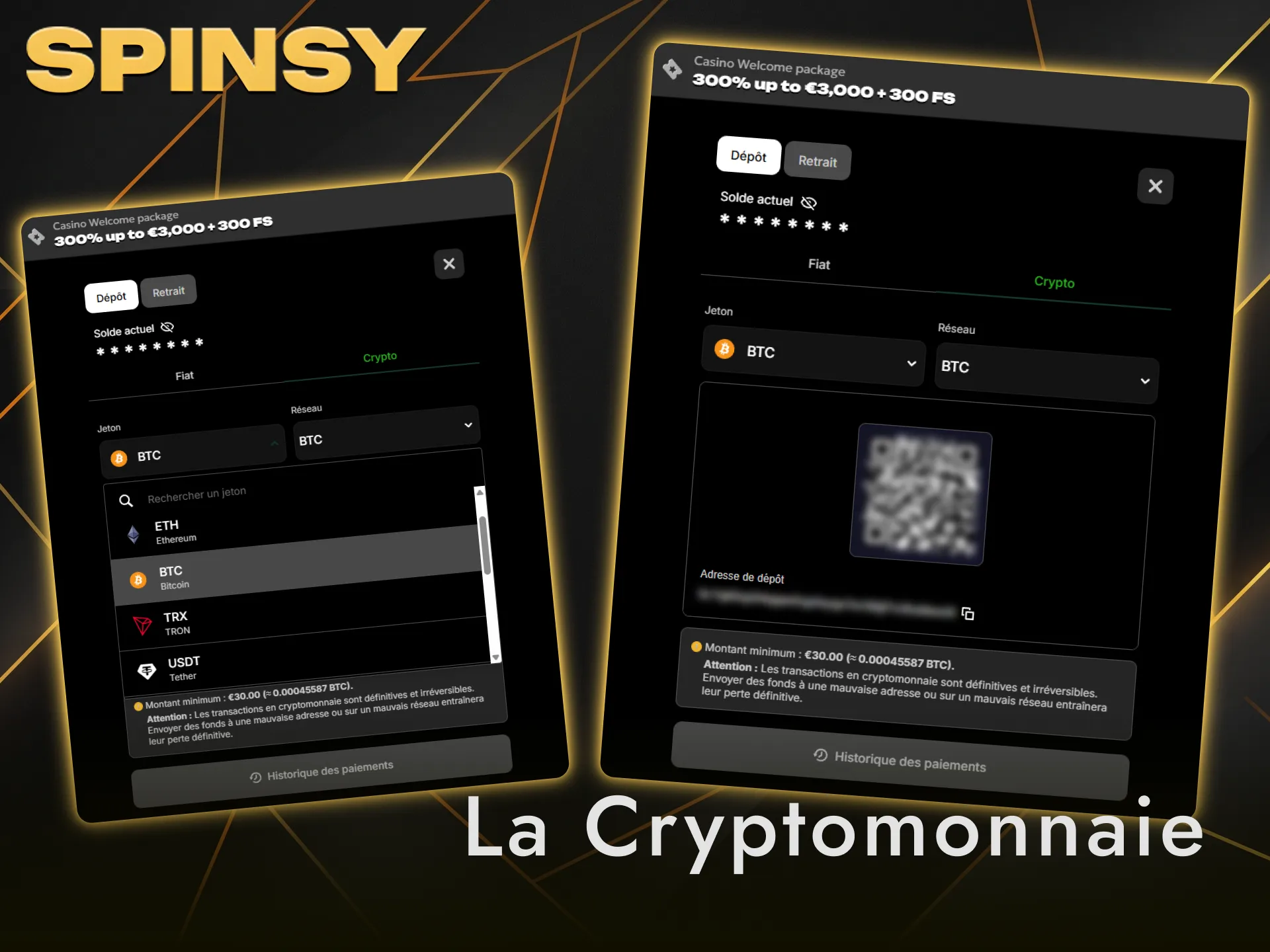 Effectuez un dépôt en cryptomonnaie sur Spinsy avec Bitcoin ou Ethereum.